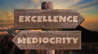 Sign post for Excellence and Mediocrity